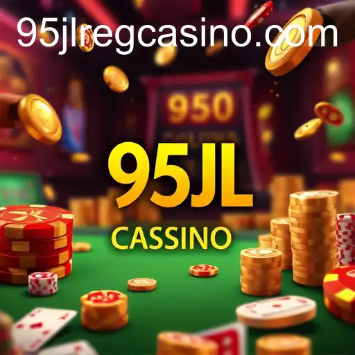The Rise of 95JL Casino in the Gaming World